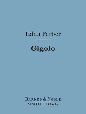 cover image of Gigolo (Barnes & Noble Digital Library)